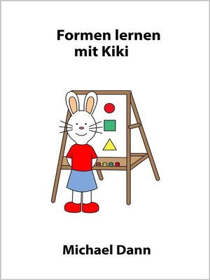cover image of Formen lernen mit Kiki